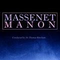 Massenet: Manon