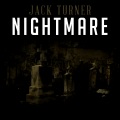 Jack Turner - Nightmare