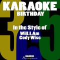 Birthday (In the Style of Will.I.Am & Cody Wise) [Karaoke Version]