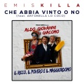 emis killa、Antonella LO COCO - Che abbia vinto o no