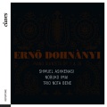 Dohnányi: Piano Quintets Op. 1 & 26