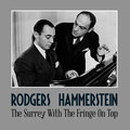 Rodgers & Hammerstein - The Surrey with the Fringe on Top