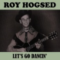 Roy Hogsed - Daisy Mae