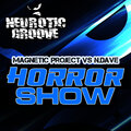 Magnetix Project、N. Dave - Horror Show