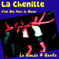 LA BANDE A BASILE - C'est bon pour le moral