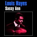 Louis Hayes - Sassy Ann