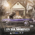 Fed Bred、Young Bossi、Bird Money - 6 in da Mornin