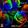 Black Ice - Ring Around the Roses