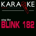 Karaoke in the Style of Blink 182