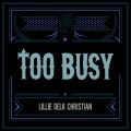Too Busy