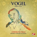 Vogel: Passacaglia (Digitally Remastered)