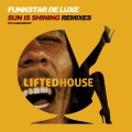 Funkstar de Luxe - Sun Is Shining