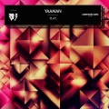 Yaaman - Play (Original Mix)(Remix)