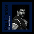 Paul Parker - Wicked Game (Almighty )(Radio Edit)