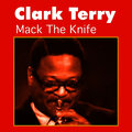 Clark Terry - I Want a Little Girl
