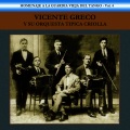 Orquesta Tipica Criolla、Vicente Greco - Caradura
