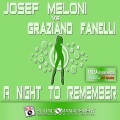 Josef Meloni、Graziano Fanelli - A Night to Remember (Extended Version)