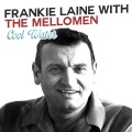 The Mellomen、Frankie Laine - Cool Water