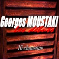 Georges Moustaki - Les derniers seront les premiers