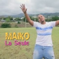 Maïko - La seule