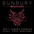 Ven y camina conmigo (MTV Unplugged)