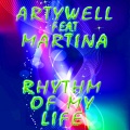 Artywell、Martina - Rhythm of My Life