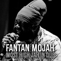 fantan mojah - Most High Jah In Dub (In Dub)