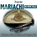 Mariachi México de Pepe Villa - Viva Mi Desgracia