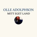 Olle Adolphson - Mitt eget land