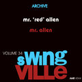 Swingville Volume 34: Mr. Allen
