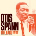 Otis Spann - It Hurts Me Too
