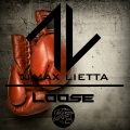 DJ Max Lietta - Loose