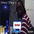 Black Ice - Since Day 1
