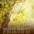Willeke Alberti - Op Die Dag In De Zon