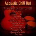 Acoustic Chill Out - Don't Dream It Over