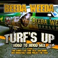 Too $hort、E-40、Turf Talk、San Quinn - Turf's Up (Hood To Hood Remix - Clean)