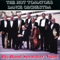 The Hot Tomatoes Dance Orchestra、Ron Cope、ron miles - Big Band Saturday Night