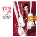 Alexander ´Sandi´ Kuhn - The Ambiguity of Light