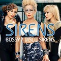 Sirens - Bossy (Soundforce Radio Edit)
