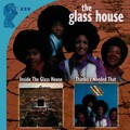 Glass House - Look What We’ve Done To Love