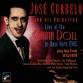 Live at the China Doll In NY 1946 (plus Hits From 1952-1954)
