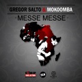 Gregor Salto、Mokoomba - Messe Messe