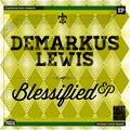 Demarkus Lewis - Get Busy