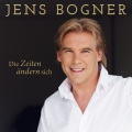 Jens Bogner - Die Zeiten ändern sich