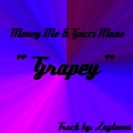 Money Mo、Gucci Mane - Grapey (Clean)