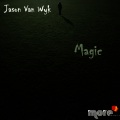 Jason van Wyk - Magic (Original Mix)