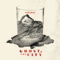Ghost、The City - Drunk