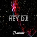 Hey Dj! (Original mix)