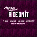 Ride on It (feat. Iamsu, John Hart, Kool John & Rayven Justice)