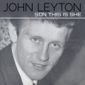 John Leyton - Son This Is She